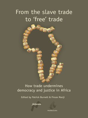 cover image of From the Slave Trade to 'Free' Trade